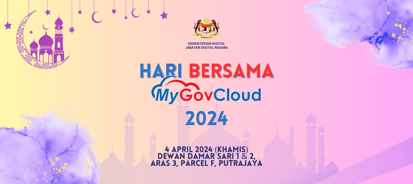 Hari Bersama MyGovCloud 2024